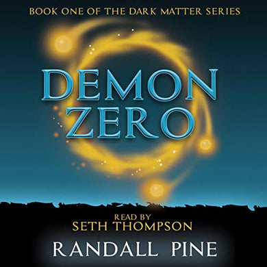 Demon Zero: An Urban Fantasy Adventure