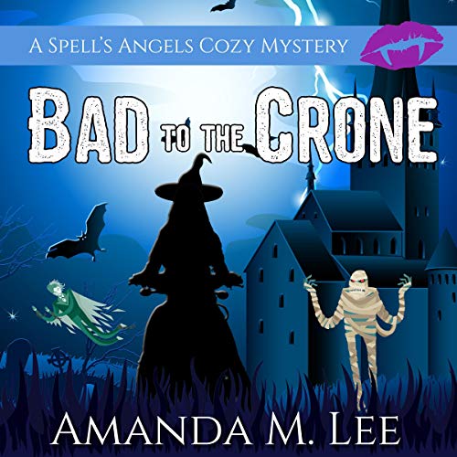 Bad to the Crone