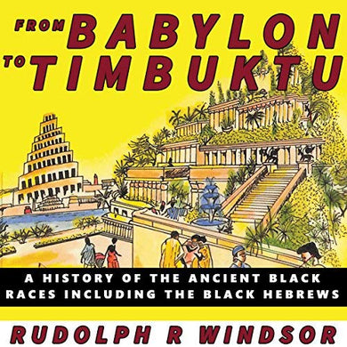 From Babylon to Timbuktu