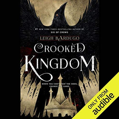 Crooked Kingdom